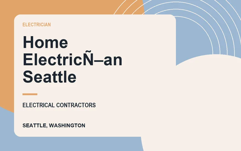 Home ElectricÑ–an Seattle in Seattle, Washington