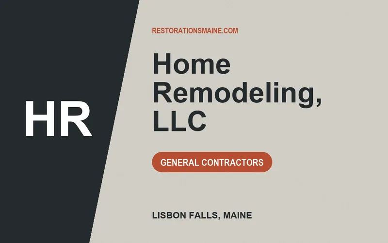 Home Remodeling, LLC in Lisbon Falls, Maine