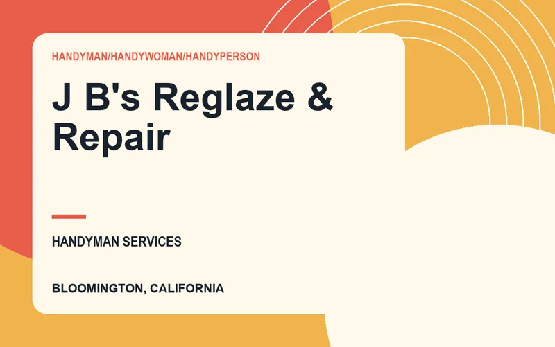 J B's Reglaze & Repair in Bloomington, California