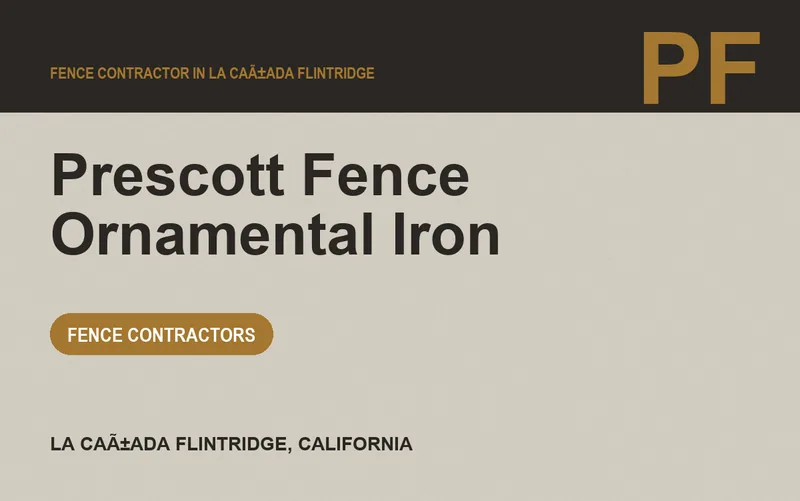 Prescott Fence Ornamental Iron in La CaÃ±ada Flintridge, California