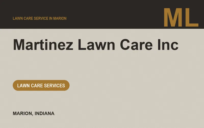 MARTINEZ LAWN CARE INC in Marion, Indiana