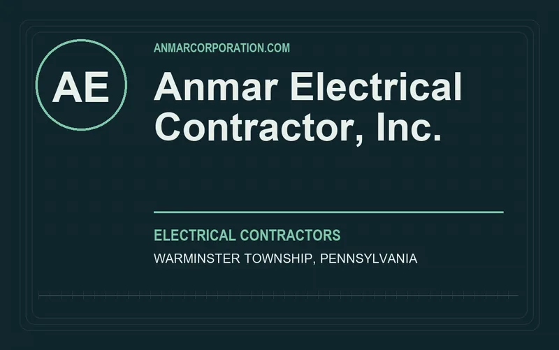 Anmar Electrical Contractor, Inc. in Warminster Township, Pennsylvania