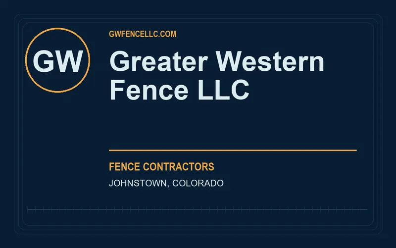 Greater Western Fence LLC in Johnstown, Colorado