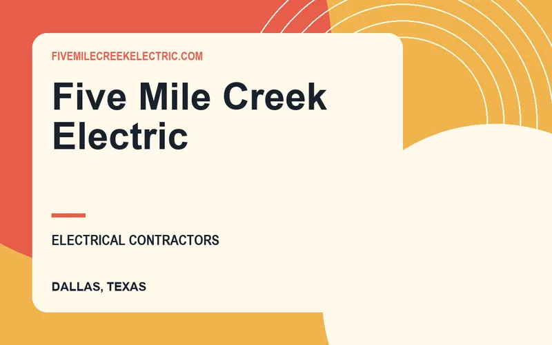 Five Mile Creek Electric in Dallas, Texas