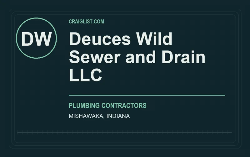 Deuces Wild Sewer and Drain LLC in Mishawaka, Indiana