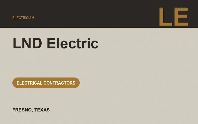 LND Electric in Fresno, Texas
