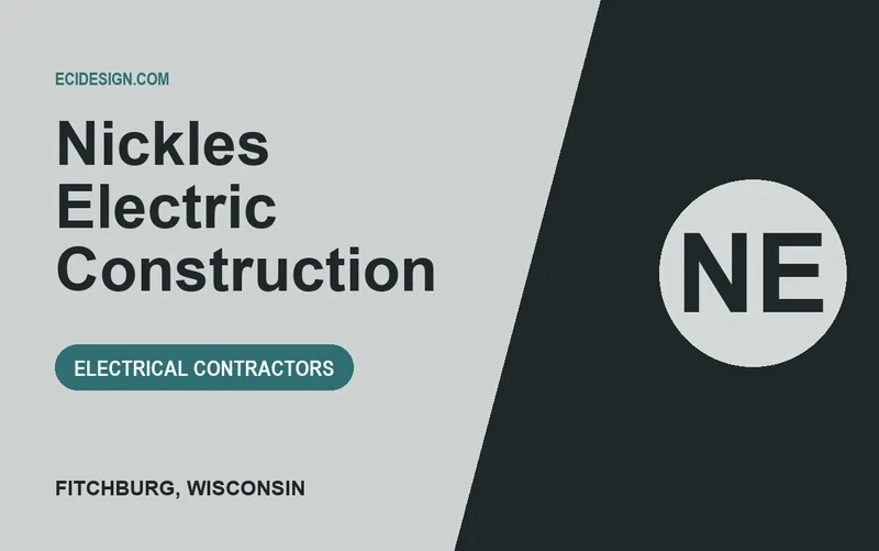 Nickles Electric Construction in Fitchburg, Wisconsin