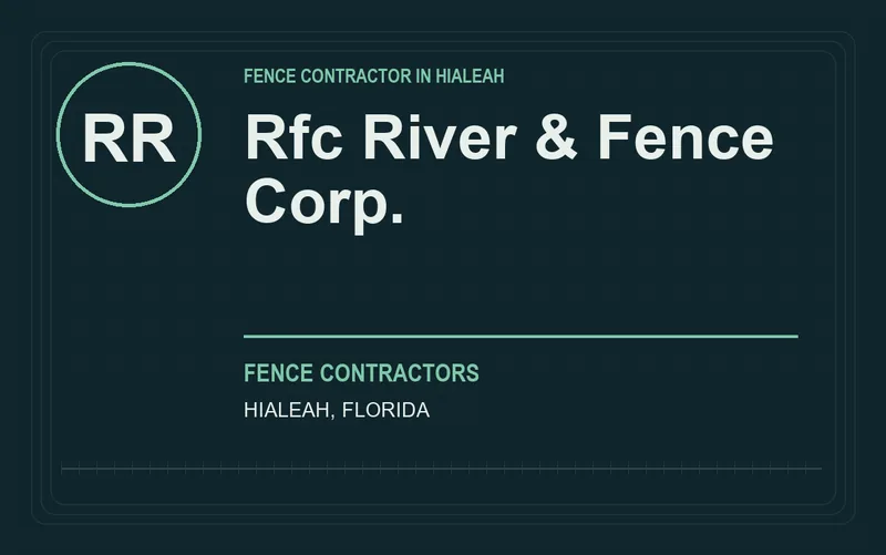 Rfc River & Fence Corp. in Hialeah, Florida