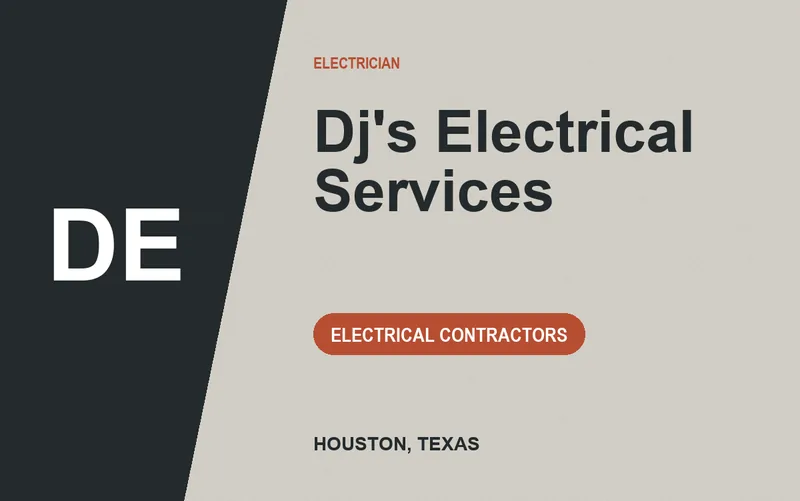 Dj's Electrical Services in Houston, Texas