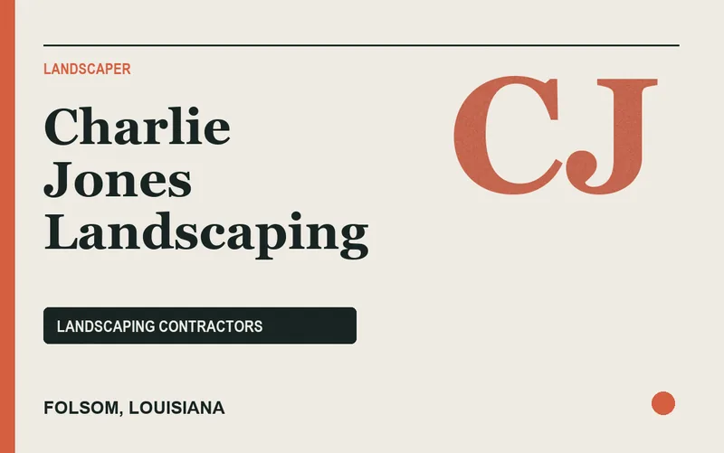 Charlie Jones Landscaping in Folsom, Louisiana