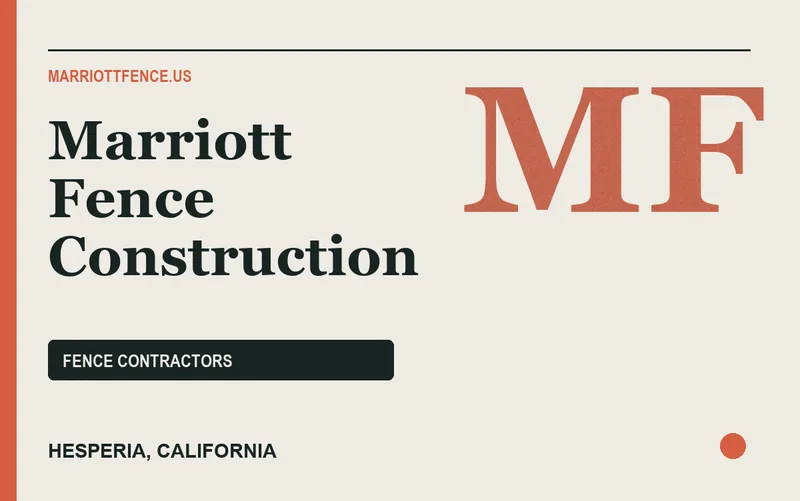 Marriott Fence Construction in Hesperia, California