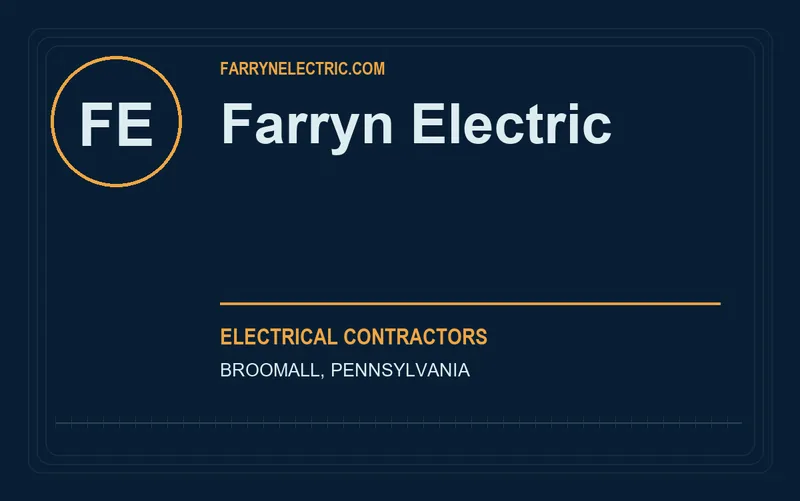 Farryn Electric in Broomall, Pennsylvania