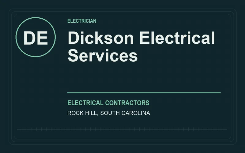 Dickson Electrical Services in Rock Hill, South Carolina