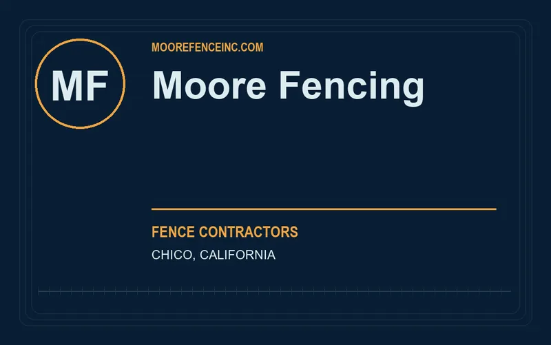 Moore Fencing in Chico, California