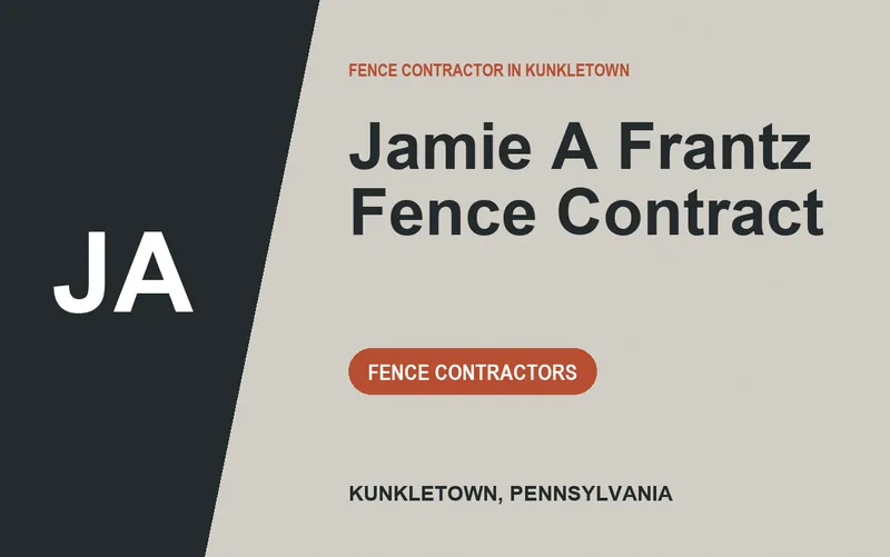 Jamie A Frantz Fence Contract in Kunkletown, Pennsylvania