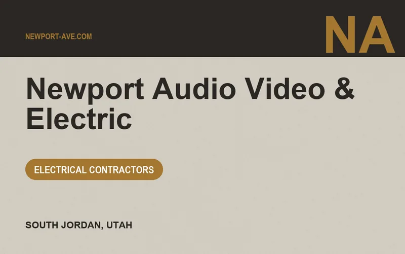 Newport Audio Video & Electric in South Jordan, Utah