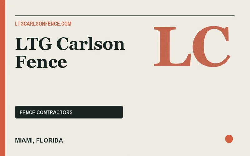 LTG Carlson Fence in Miami, Florida