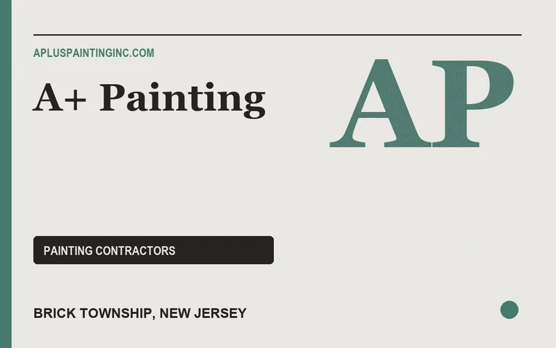 A+ Painting in Brick Township, New Jersey