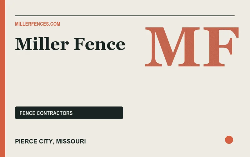 Miller Fence in Pierce City, Missouri