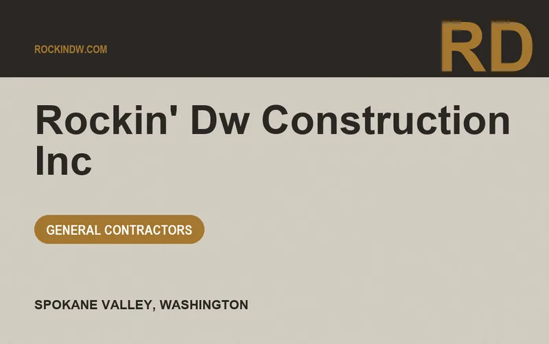 Rockin' Dw Construction Inc in Spokane Valley, Washington