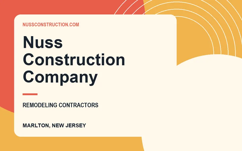 Nuss Construction Company in Marlton, New Jersey