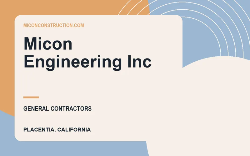 Micon Engineering Inc in Placentia, California