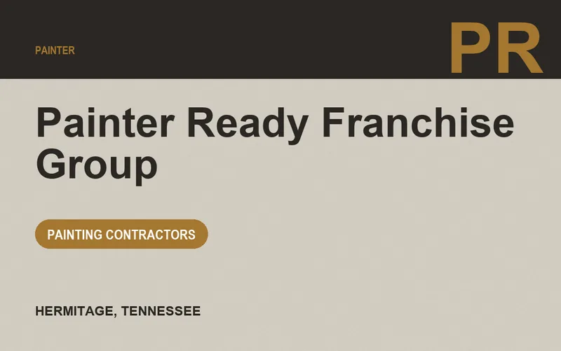 Painter Ready Franchise Group in Hermitage, Tennessee