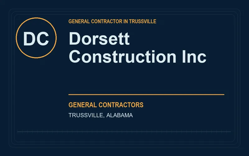 Dorsett Construction Inc in Trussville, Alabama