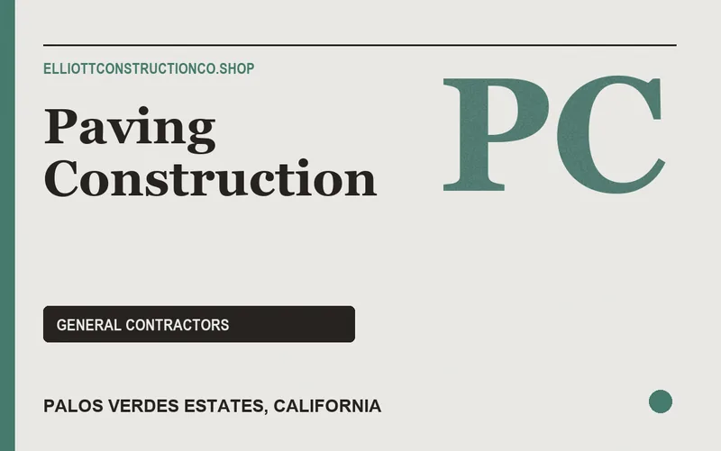 Paving Construction in Palos Verdes Estates, California