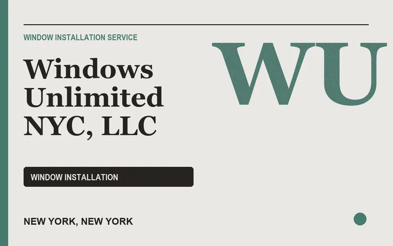 Windows Unlimited NYC, LLC in New York, New York