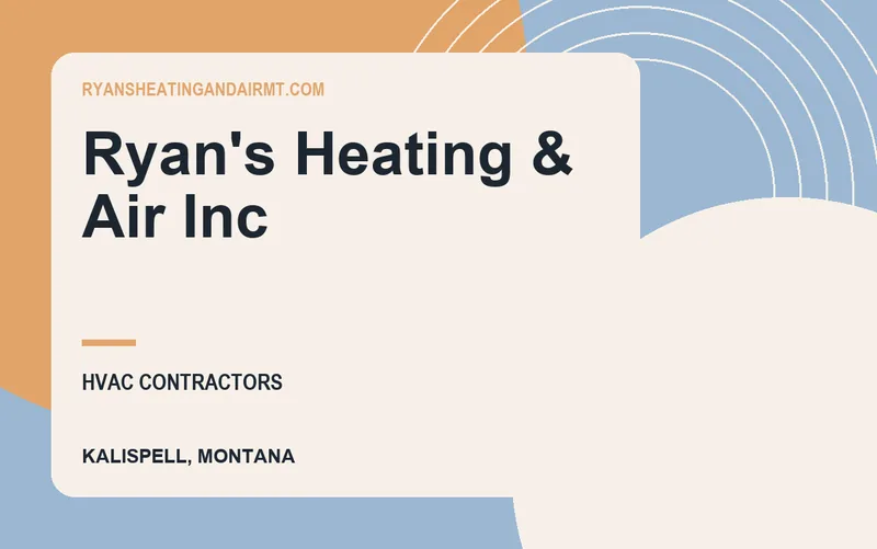 Ryan's Heating & Air Inc in Kalispell, Montana