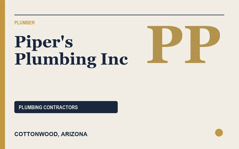Piper's Plumbing Inc in Cottonwood, Arizona