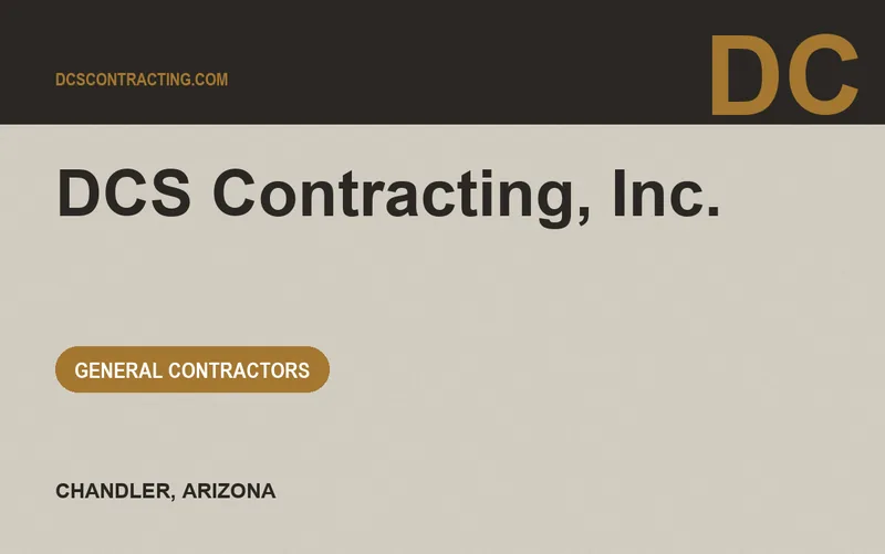DCS Contracting, Inc. in Chandler, Arizona