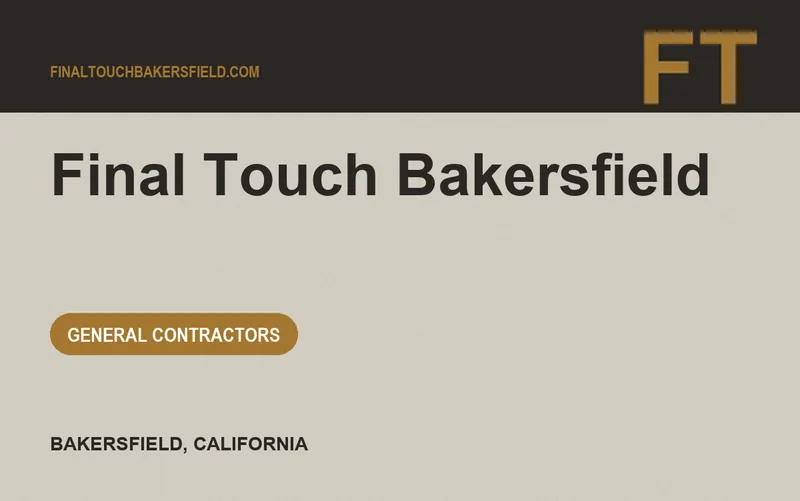 Final Touch Bakersfield in Bakersfield, California