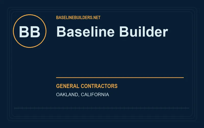 Baseline Builder in Oakland, California