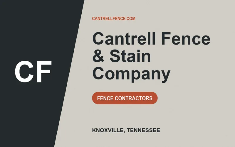 Cantrell Fence & Stain Company in Knoxville, Tennessee