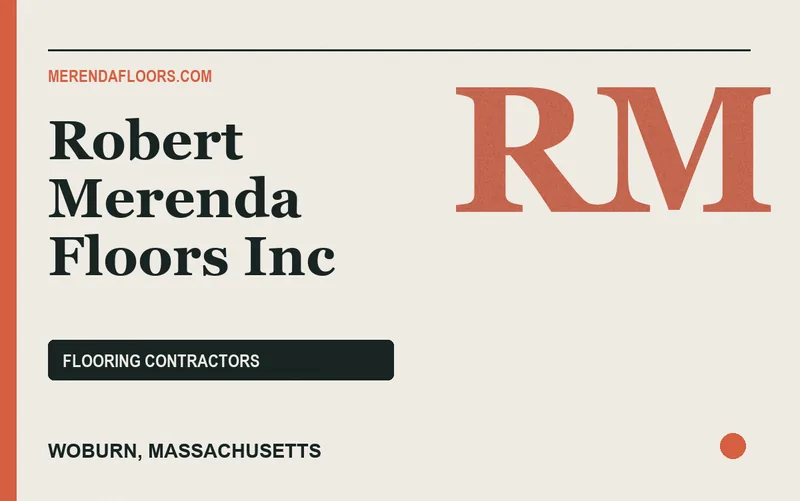 Robert Merenda Floors Inc in Woburn, Massachusetts