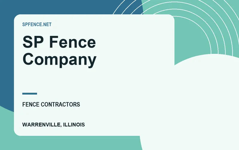 SP Fence Company in Warrenville, Illinois