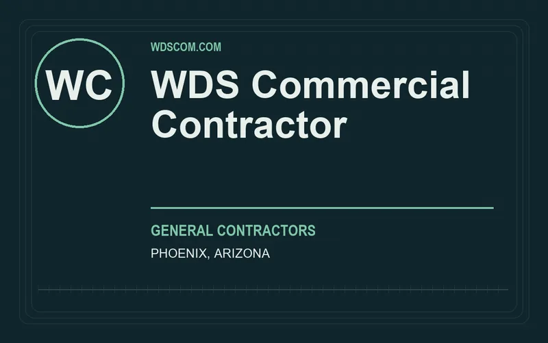 WDS Commercial Contractor in Phoenix, Arizona