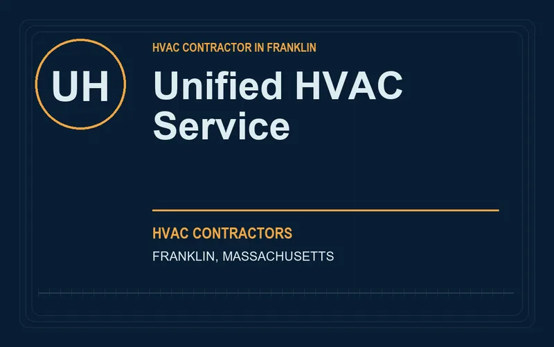 Unified HVAC Service in Franklin, Massachusetts