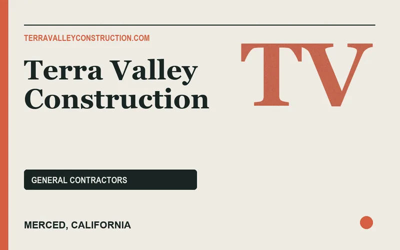 Terra Valley Construction in Merced, California