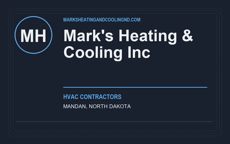 Mark's Heating & Cooling Inc in Mandan, North Dakota