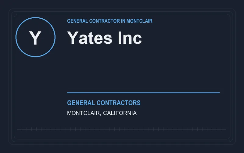 Yates Inc in Montclair, California
