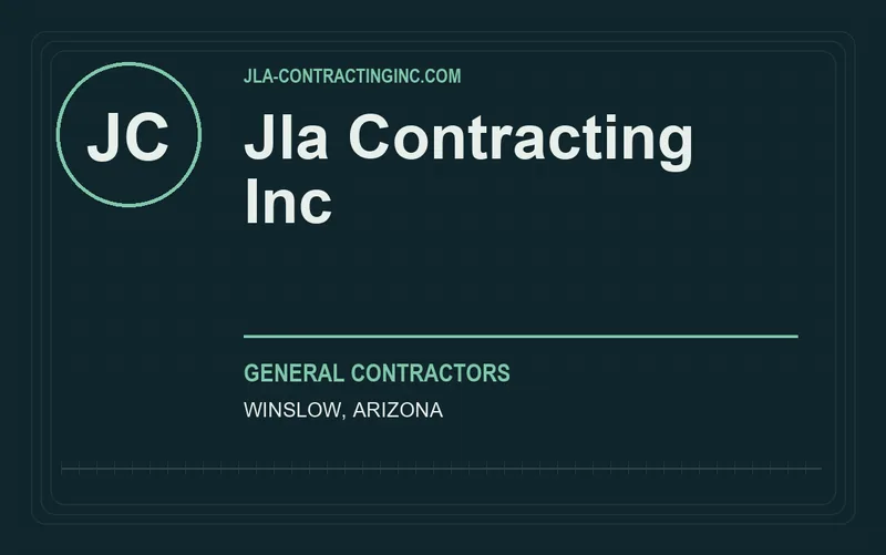 Jla Contracting Inc in Winslow, Arizona