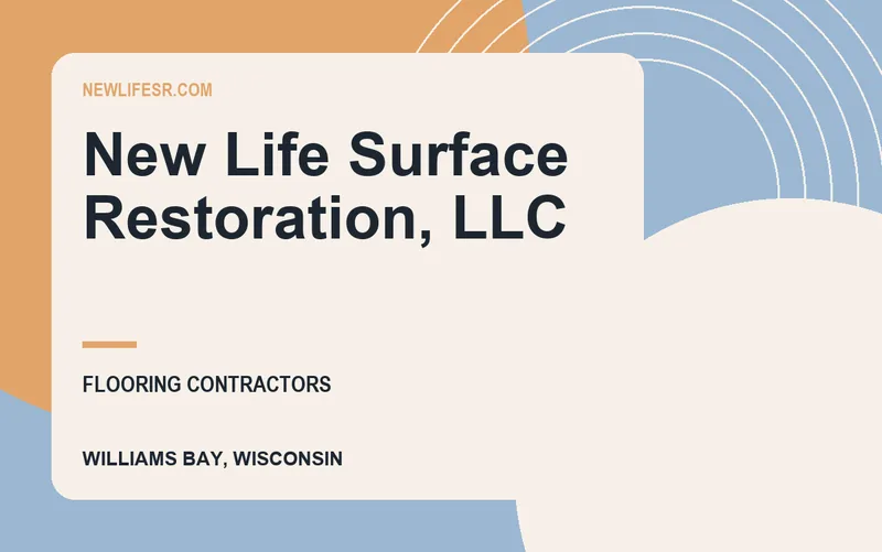 New Life Surface Restoration, Llc in Williams Bay, Wisconsin