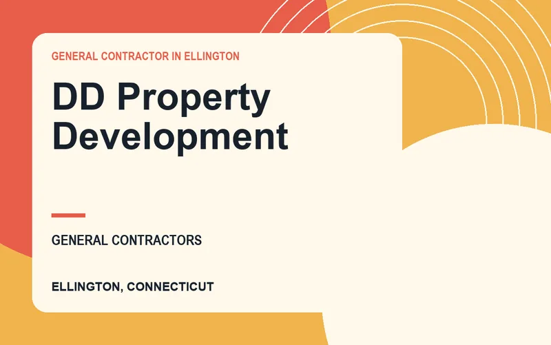 DD Property Development in Ellington, Connecticut