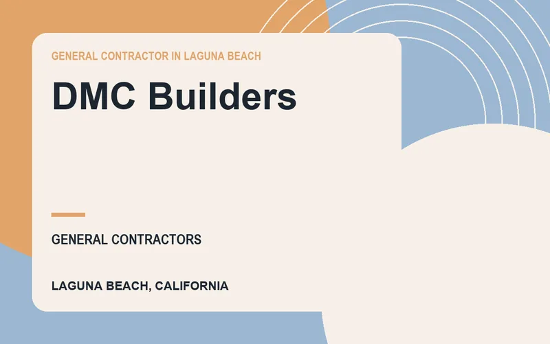 DMC Builders in Laguna Beach, California