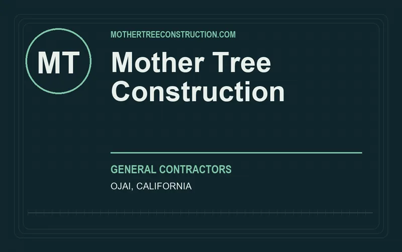 Mother Tree Construction in Ojai, California