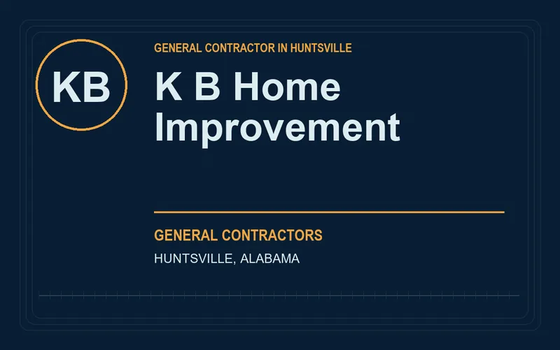 K B Home Improvement in Huntsville, Alabama