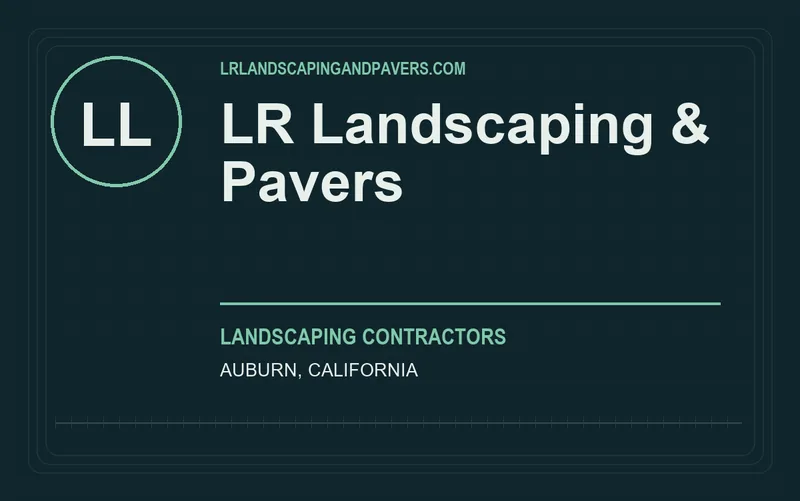 LR Landscaping & Pavers in Auburn, California